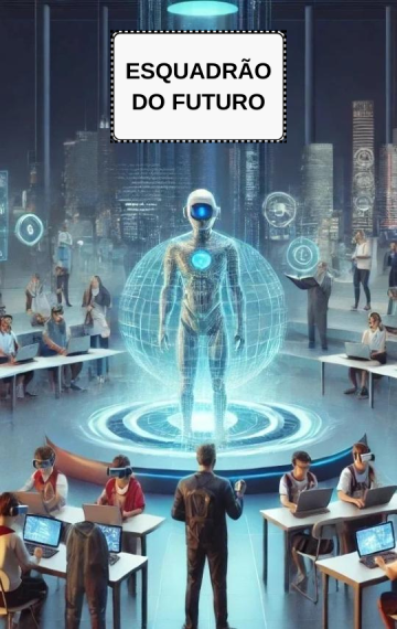 Esquadrão do Futuro (Ensino Médio)