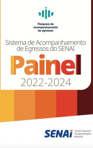 Sistema de Acompanhamento de Egressos do SENAI 2022-2024