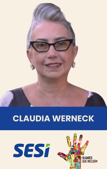 Toda comunicação deve ser acessível e inclusiva | Claudia Werneck