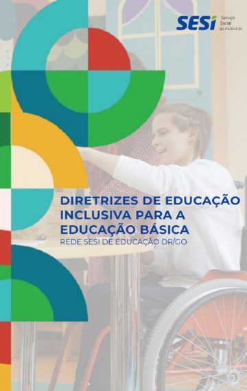 Dirtrizes de Educação Inclusiva para a Educação Básica
